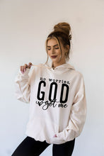 Load image into Gallery viewer, No Worries God Got Me Softest Ever Hoodie
