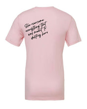 Load image into Gallery viewer, Powherful... She overcame everything Tee
