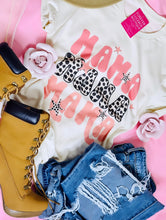 Load image into Gallery viewer, Mama, Mama, Mama Graphic Tee
